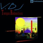 cover: V Bj - Tiempos Radioactivos