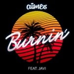 cover: Aimes|Javi - Burnin'