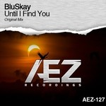 cover: Bluskay - Until I Find You