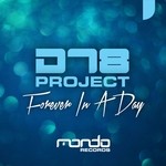 cover: Dt8 Project - Forever In A Day