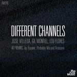 cover: Gil Montiel|Lou Flores|Villeda - Different Channels