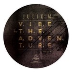 cover: Julio M - Vibe The Adventure