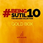 cover: Various - #BeingSutil10: The Decade Collection Gold Box