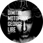 cover: George Libe|Motofunk, Dimitri - Running System