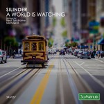 cover: Silinder - A World Is Watching