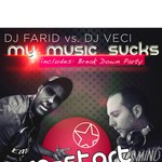 cover: Dj Farid|Dj Veci - My Music Sucks