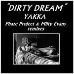 cover: Yakka - Dirty Dream (remixes)