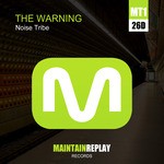 cover: Noise Tribe - The Warning