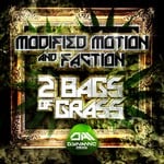 cover: Modified Motion|Faction - 2 Bags Of Grass