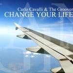 cover: Carlo Cavalli|The Groover - Change Your Life