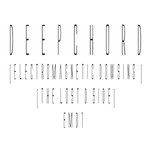 cover: Deepchord - Electromagnetic Dowsing (The Lost D Side)