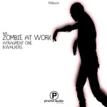 cover: Zombie At Work - Fragment One