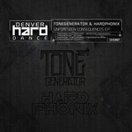 cover: Hardphonix|Tonegenerator - Unforseen Consequences EP