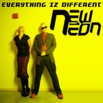 cover: New Neon - Everything Iz Different