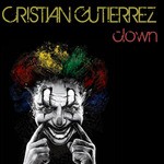 cover: Cristian Gutierrez - Clown