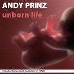 cover: Andy Prinz - Unborn Life