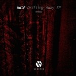 cover: Wolf - Drifting Away EP