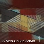 cover: A Man Called Adam - Collected Works Volume One