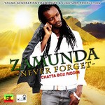 cover: Junkyard Production|Young Generation Fraternity|Zamunda - Never Forget