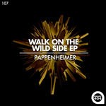 cover: Pappenheimer - Walk On The Wild Side