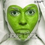 cover: Various - In Love With House Music Vol 9