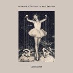 cover: Howson's Groove - Can't Explain EP