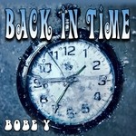 cover: Bobe Y - Back In Time