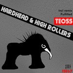 cover: Teoss - Hardhead & High Rollers EP