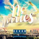 cover: Devon Matthews - No Worries