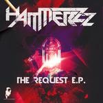 cover: Hammerzz - The Request EP