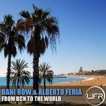 cover: Alberto Feria|Row, Dani - From BCN To The World