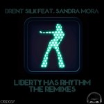 cover: Dj Brento|Sandra Mora - Liberty Has Rhythm (The Remixes)