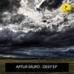 cover: Artur Muro - Deep EP