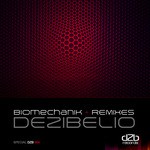 cover: Dezibelio - Biomechanik (remixes)