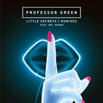 cover: Mr. Probz|Professor Green - Little Secrets (Remixes)