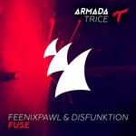 cover: Feenixpawl|Disfunktion - Fuse