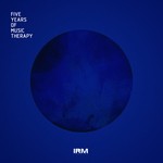 cover: Various - 5 Years Of IRM Music Therapy