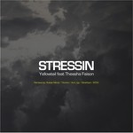 cover: Theasha Faison|Yellowtail - Stressin