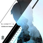 cover: Biometrix - Echoes Of My Dreams