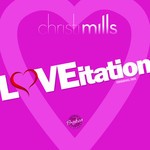 cover: Christi Mills - Loveitation