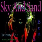 cover: Ben - Sky & Sand: Tribute To Paul Kalkbrenner