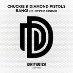 cover: Chuckie|Diamond Pistols|Hyper Crush - Bang