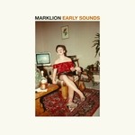 cover: Marklion - Early Sounds 2007 2010