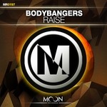 cover: Bodybangers - Raise