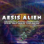 cover: Aesis Alien - Feel The Inner Strength