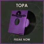 cover: Topa - Freak Now