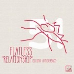 cover: Flatless - Relationship (Second Anniversary)