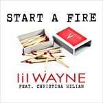 cover: Christina Milian|Lil Wayne - Start A Fire