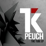 cover: Peuch - The Tube EP