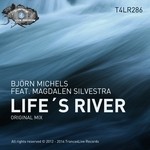 cover: Magdalen Silvestra|Michels, Bjoern - Life's River